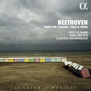 Beethoven / Sage / Bohorquez - Trios for Clarinet Cello & Piano  CD